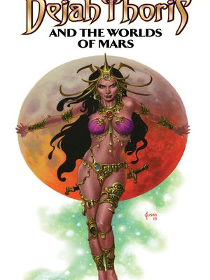 cover image of The Art of Dejah Thoris and the Worlds of Mars, Volume 2